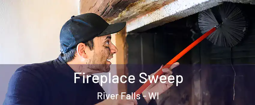  Fireplace Sweep River Falls - WI