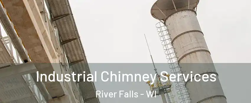  Industrial Chimney Services River Falls - WI